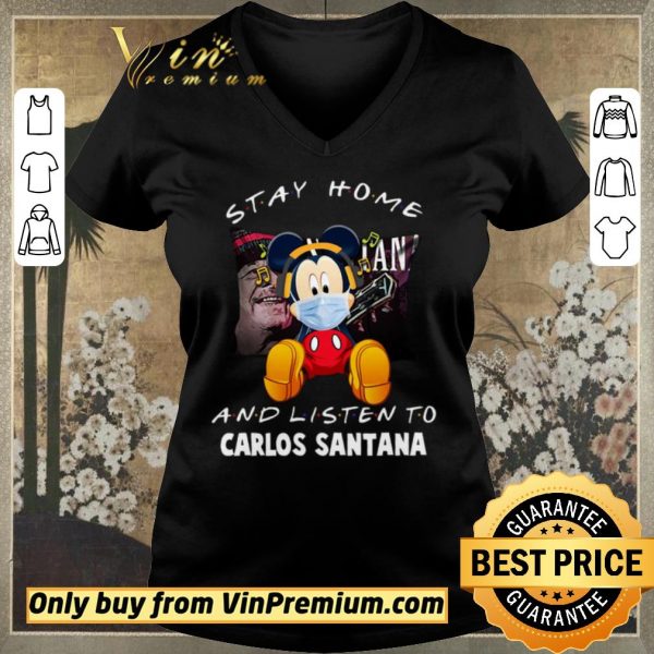 Top Mickey Mouse Mask Stay Home And Listen To Carlos Santana shirt sweater