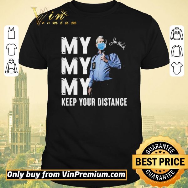 Pretty Joe Kenda keep your distance shirt sweater