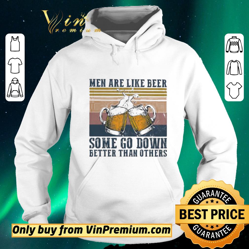 82160872 official men are like beer some go down better than others vintage shirt sweater 4 - Official Men are like beer some go down better than others vintage shirt sweater