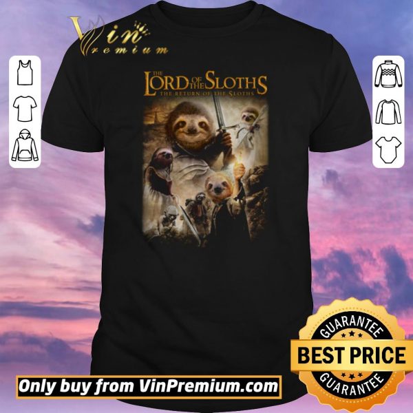 Funny The Lord Of The Sloths The Return Of The Sloths shirt sweater