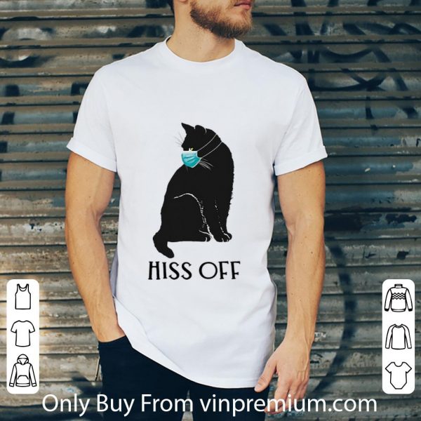 Nice Black Cat Covid Mask Hiss Off shirt
