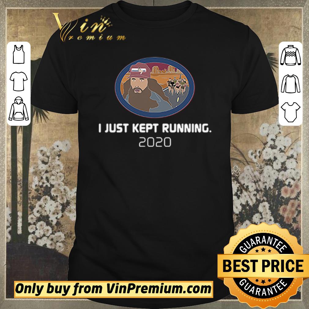 Awesome I just kept running 2020 shirt sweater