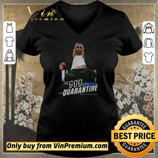 Hot Thor The God Of Quarantine Warrior Culure Gear shirt sweater