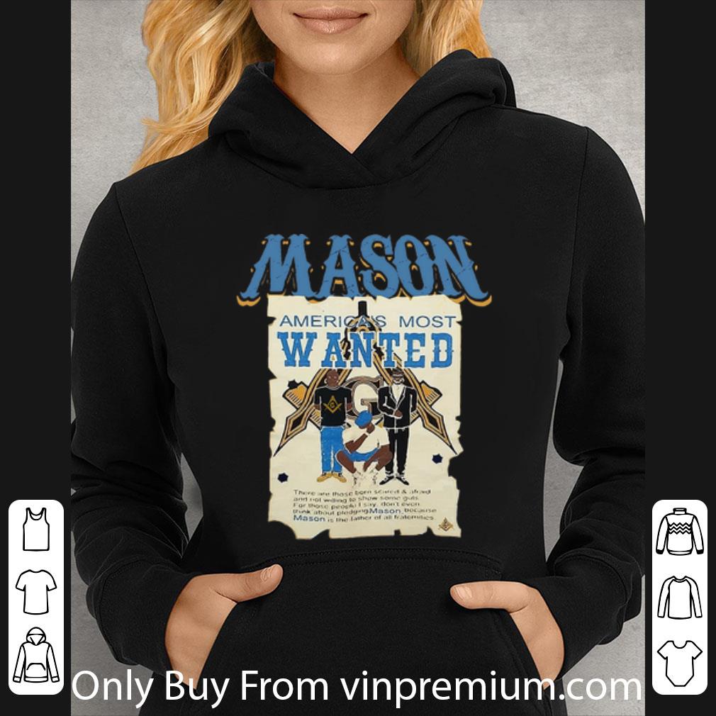 8b0a183b nice mason america s most wanted shirt 4 - Nice Mason America's Most Wanted shirt