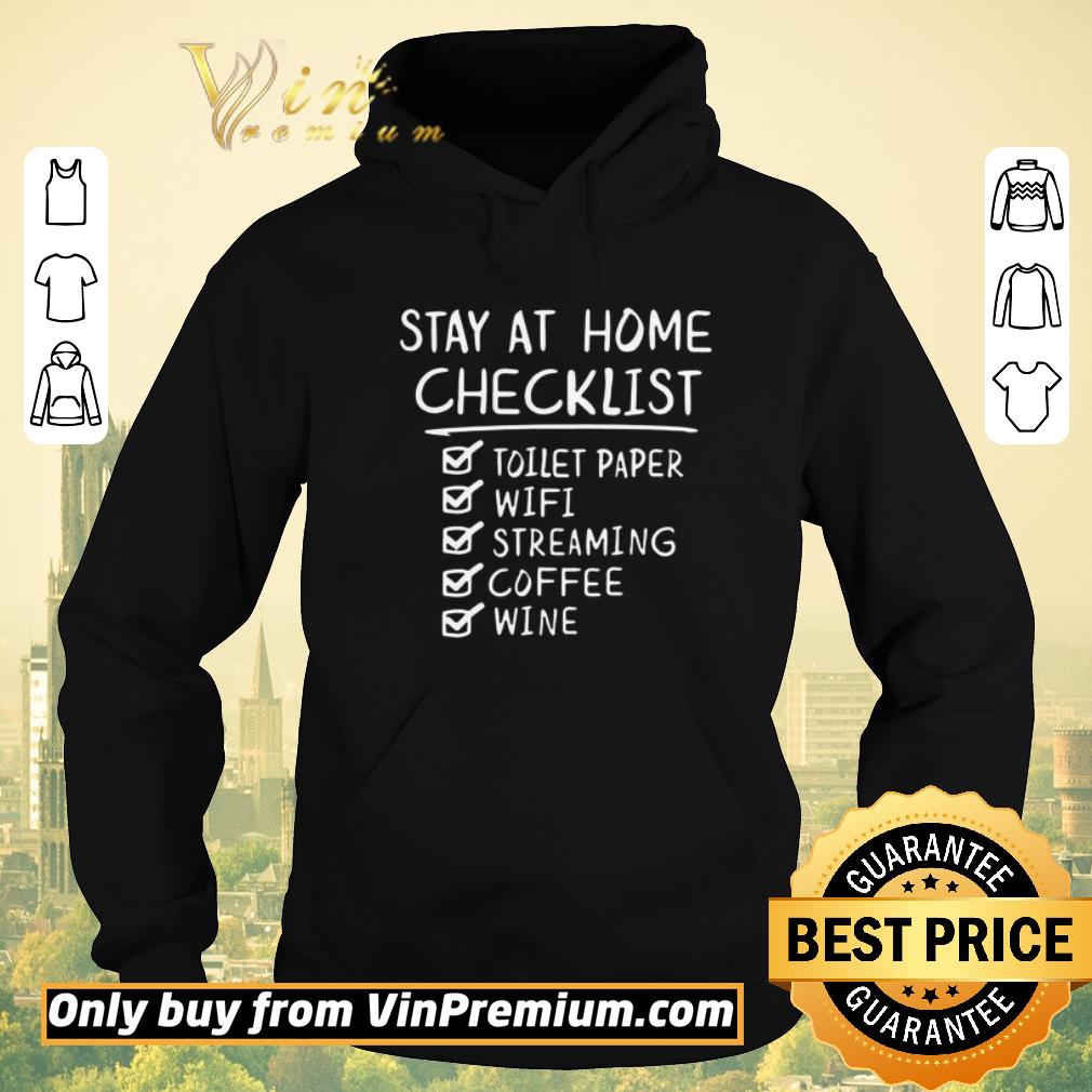 Pretty Stay home checklist toilet paper wifi streaming coffee wine shirt sweater 8b7c7dc8 pretty stay home checklist toilet paper wifi streaming coffee wine shirt sweater 4 - Pretty Stay home checklist toilet paper wifi streaming coffee wine shirt sweater