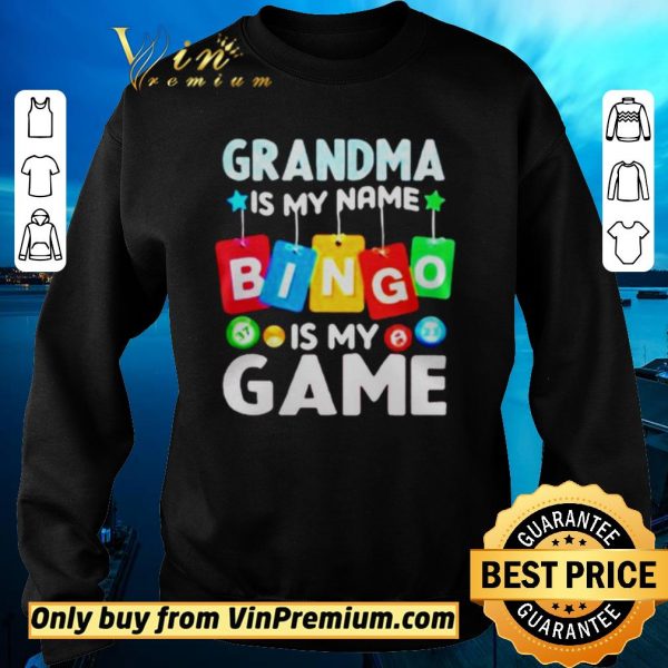 Official Grandma is my nam Bingo is my Game shirt sweater