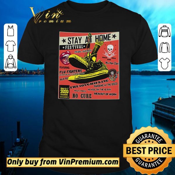 Official Stay at home festival the Coughspring no cure shirt sweater