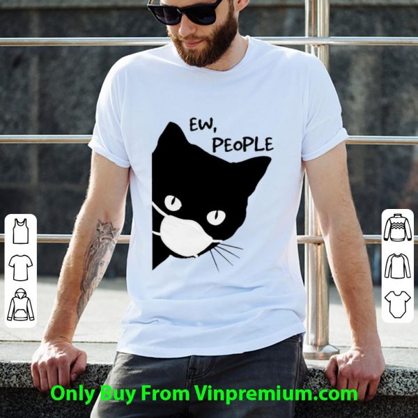 Top Black Cat Face Mask Ew People shirt