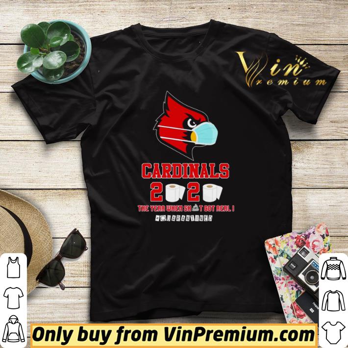 955f2289 louisville cardinals the year when shit got real quarantined shirt sweater 4 - Louisville Cardinals the year when shit got real #quarantined shirt sweater
