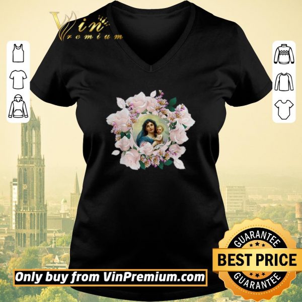 Official Blessed Mother Mary And Jesus Flowers shirt sweater