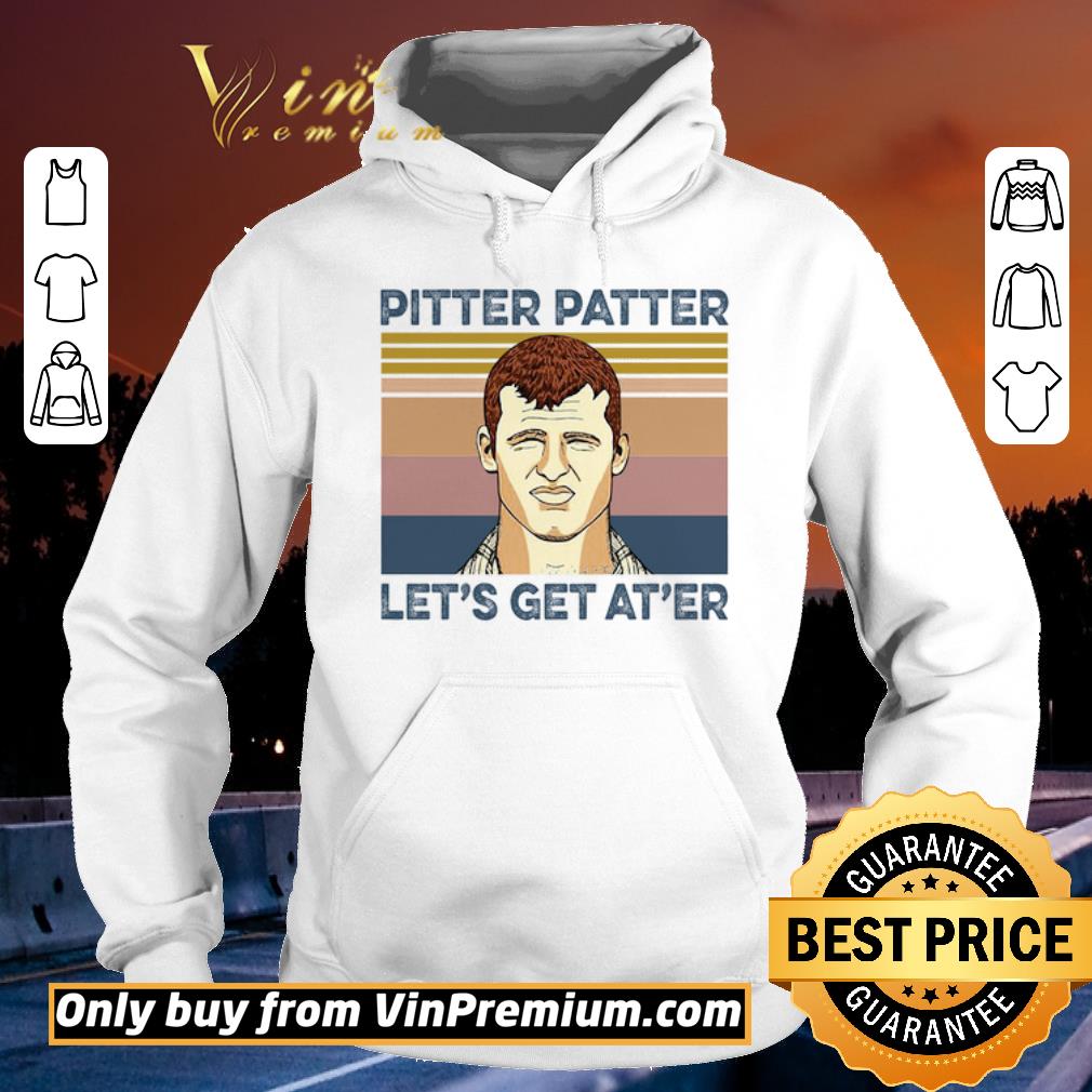 98bae359 official pitter patter let s get at er vintage shirt sweater 4 - Official Pitter Patter Let's Get At'er Vintage shirt sweater