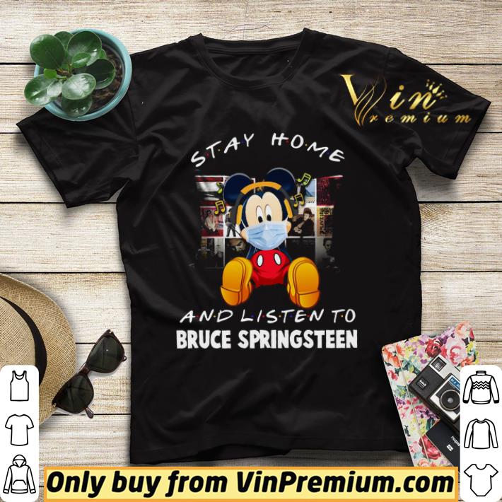 9a15ba7b mickey mouse mask stay home and listen to bruce springsteen shirt sweater 4 - Mickey Mouse Mask Stay Home And Listen To Bruce Springsteen shirt sweater