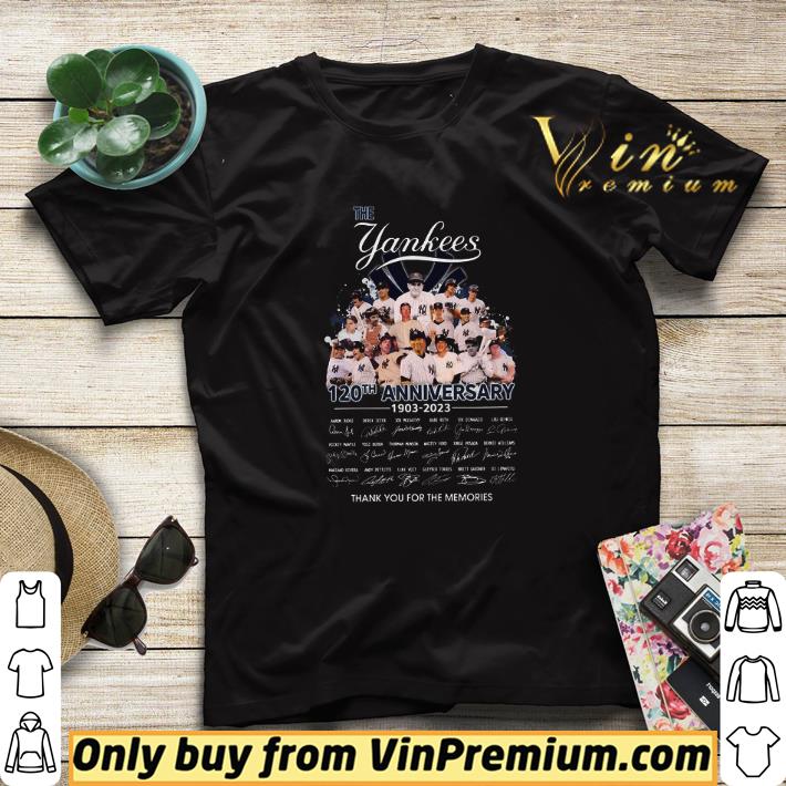 9ad32ca8 the yankees 120th anniversary 1903 2023 signature thank you for the memories shirt sweater 4 - The Yankees 120th Anniversary 1903 2023 Signature Thank You For The Memories shirt sweater