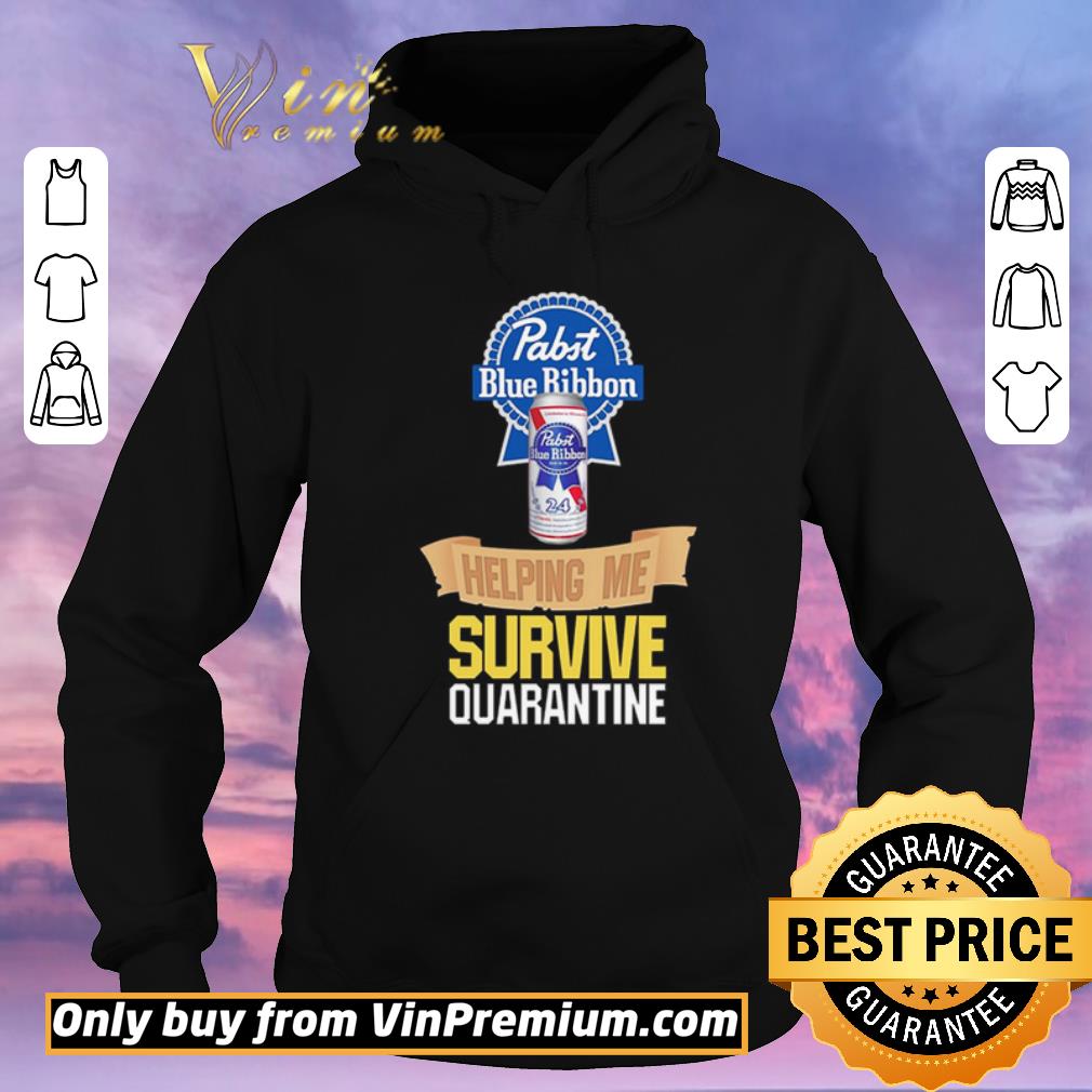 Official Pabst Blue Ribbon helping me survive quarantine shirt sweater 9c6c0283 official pabst blue ribbon helping me survive quarantine shirt sweater 4 - Official Pabst Blue Ribbon helping me survive quarantine shirt sweater