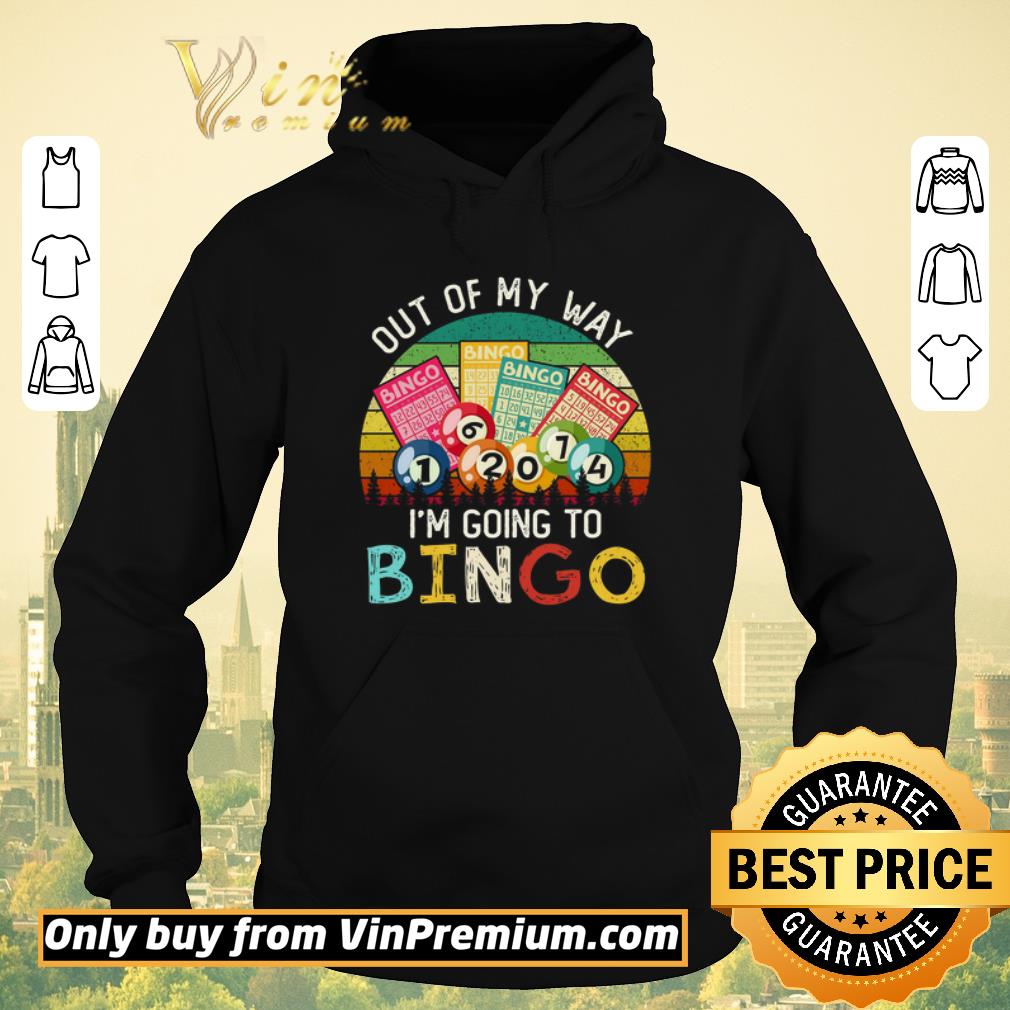 Nice Out Of My Way I'm Going To Bingo Vintage shirt sweater 9e5a1ed1 nice out of my way i m going to bingo vintage shirt sweater 4 - Nice Out Of My Way I'm Going To Bingo Vintage shirt sweater