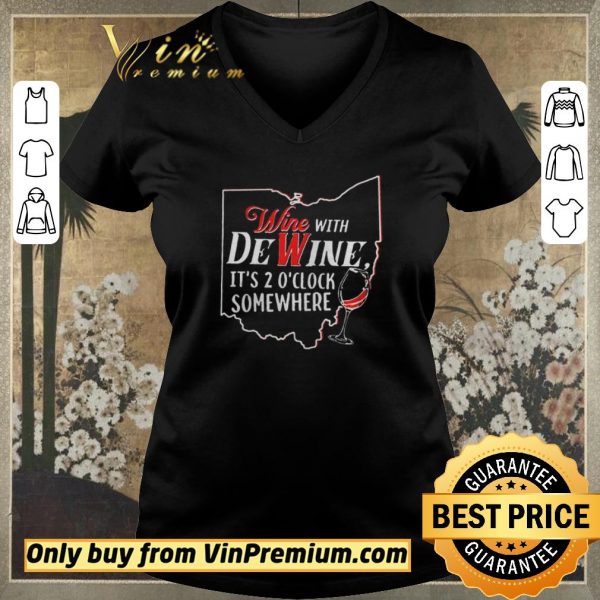 Funny Wine With Dewine Its Oclock Somewhere Funny Wine Lover shirt sweater