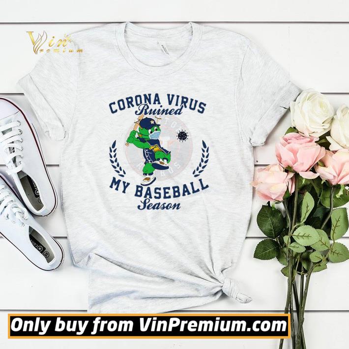 Houston Astros Corona Virus Ruined My Baseball Season shirt sweater 9f7237f6 houston astros corona virus ruined my baseball season shirt sweater 4 - Houston Astros Corona Virus Ruined My Baseball Season shirt sweater