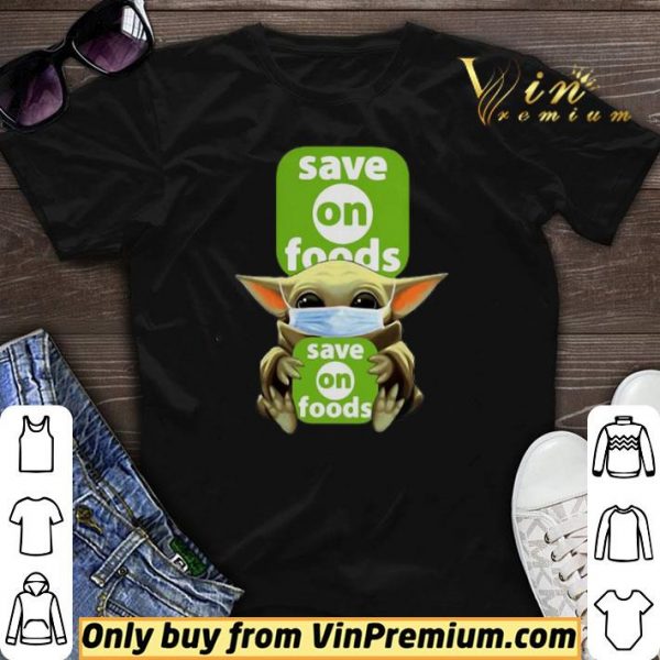 Baby Yoda Mask Save On Foods Corvid 19 shirt sweater