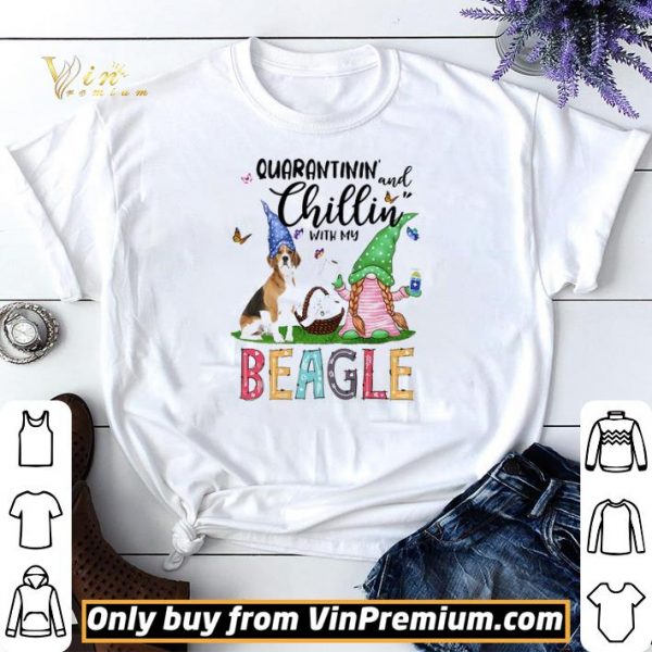 Dog Gnomies Paper Toilet Hand Wash Quarantinin And Chillin with my beagle shirt sweater