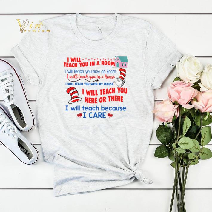 Dr Seuss I will teach you in a room I will teach you here or there shirt sweater 4 - Dr. Seuss I will teach you in a room I will teach you here or there shirt sweater