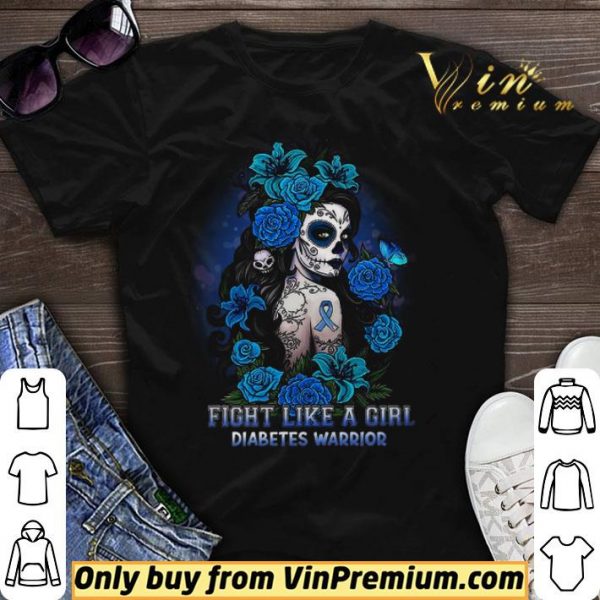 Fight Like A Girl Diabetes Warrior Awareness shirt sweater