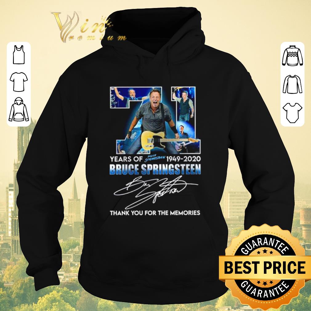 Funny 71 Years of Bruce Springsteen 1949-2020 thank you for the memories signature shirt sweater Funny 71 Years of Bruce Springsteen 1949 2020 thank you for the memories signature shirt sweater 4 - Funny 71 Years of Bruce Springsteen 1949-2020 thank you for the memories signature shirt sweater