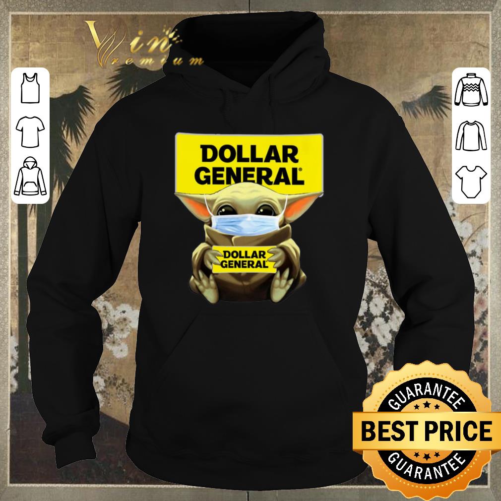 Funny Baby Yoda Dollar General Coronavirus shirt sweater 4 - Funny Baby Yoda Dollar General Coronavirus shirt sweater