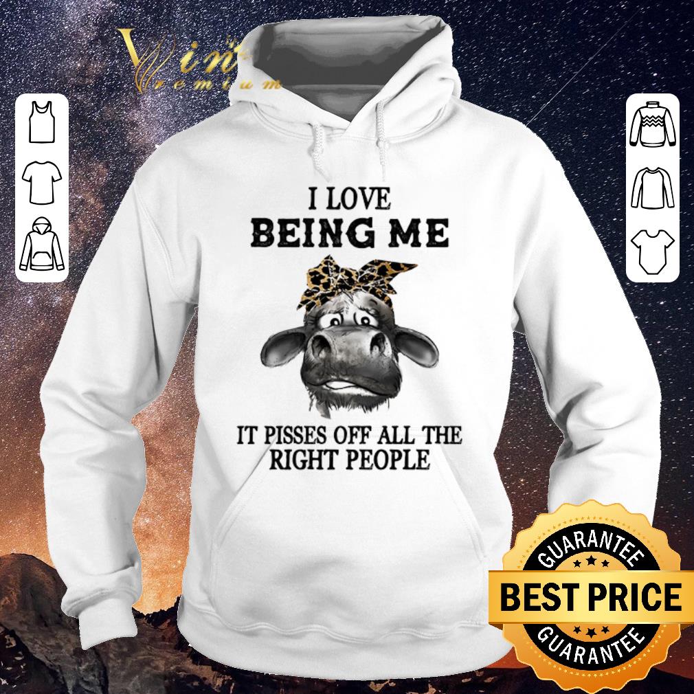 Funny Cow Leopard I Love Being Me It Pisses Off All The Right People shirt sweater Funny Cow Leopard I Love Being Me It Pisses Off All The Right People shirt sweater 4 - Funny Cow Leopard I Love Being Me It Pisses Off All The Right People shirt sweater