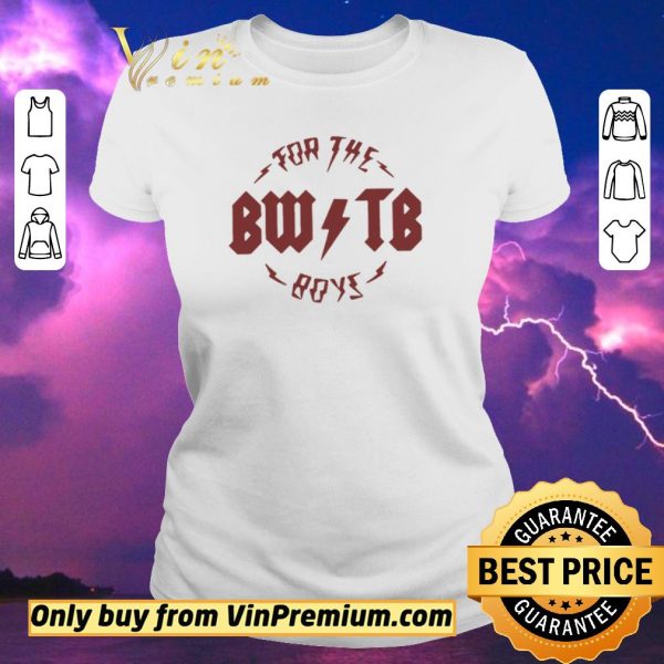 Funny For The Boy BWTB Lightning 2020 shirt sweater