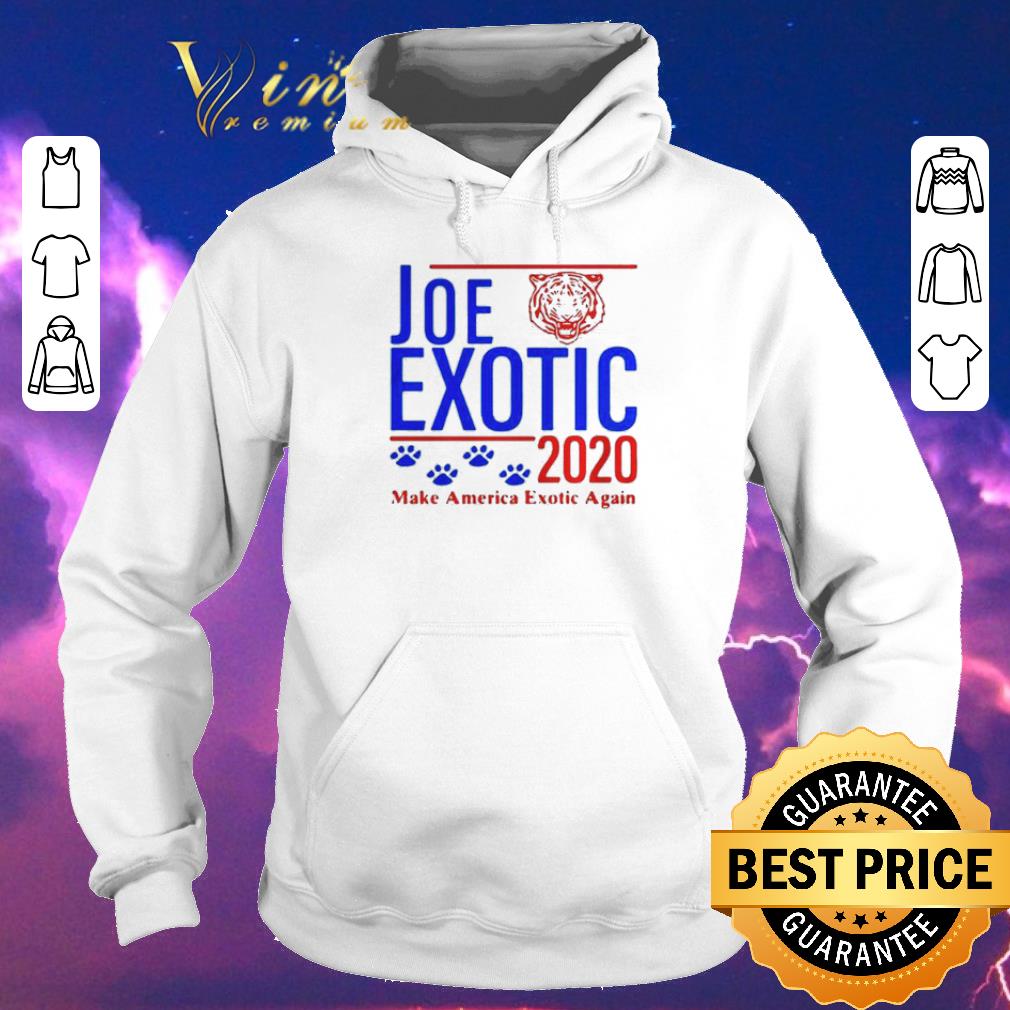 Funny Joe Exotic Tiger King Make America Exotic Again 2020 shirt sweater Funny Joe Exotic Tiger King Make America Exotic Again 2020 shirt sweater 4 - Funny Joe Exotic Tiger King Make America Exotic Again 2020 shirt sweater
