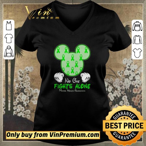 Funny Mickey Mouse No One Fights Alone Mental Health Awareness shirt sweater