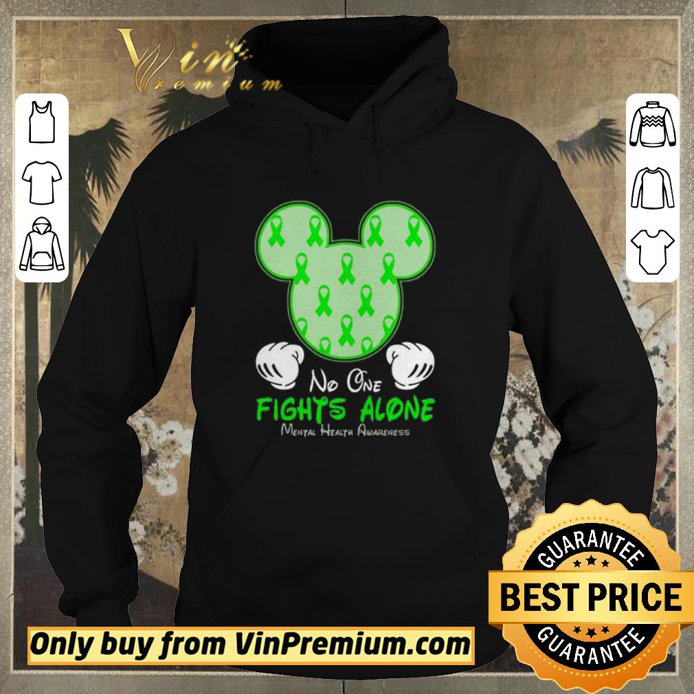 Funny Mickey Mouse No One Fights Alone Mental Health Awareness shirt sweater Funny Mickey Mouse No One Fights Alone Mental Health Awareness shirt sweater 4 - Funny Mickey Mouse No One Fights Alone Mental Health Awareness shirt sweater