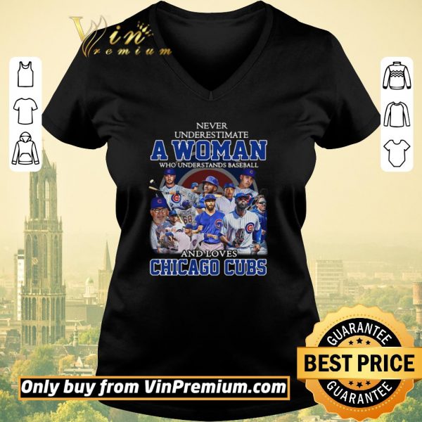Funny Never Underestimate A Woman Who Understand Baseball And Loves Chicago Cubs shirt sweater