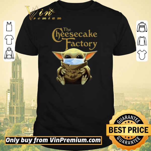 Funny Star Wars Baby Yoda Hug The Cheesecake Factory Covid-19 shirt sweater