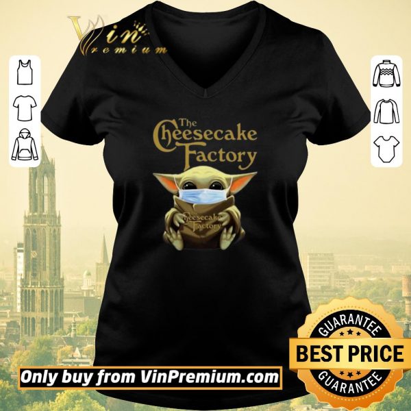 Funny Star Wars Baby Yoda Hug The Cheesecake Factory Covid-19 shirt sweater