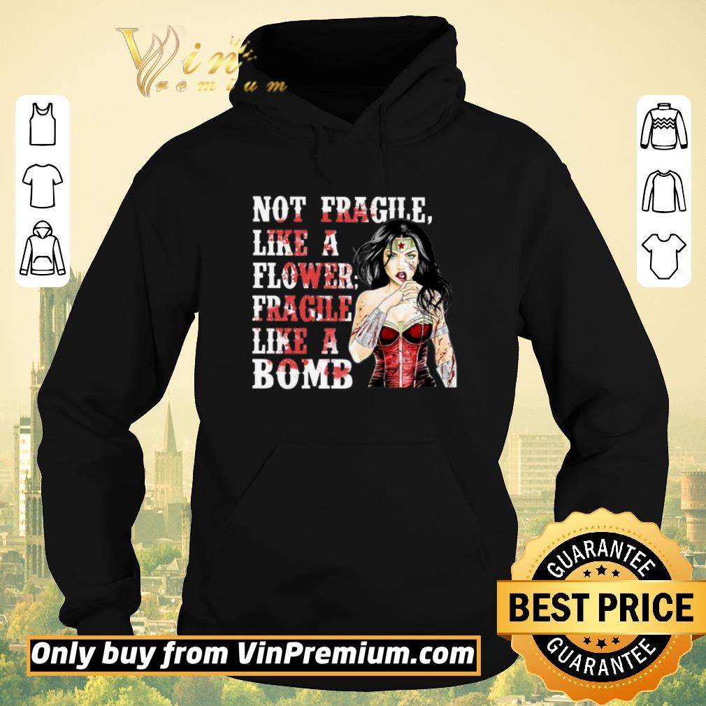 Funny Wonder Woman Not Fragile Like A Flower Fragile Like A Bomb shirt sweater Funny Wonder Woman Not Fragile Like A Flower Fragile Like A Bomb shirt sweater 4 - Funny Wonder Woman Not Fragile Like A Flower Fragile Like A Bomb shirt sweater
