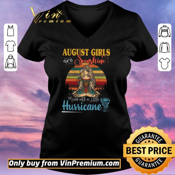 Funny Yoga August Girls Are Sunshine Mixed With A Little Hurricane Vintage shirt sweater