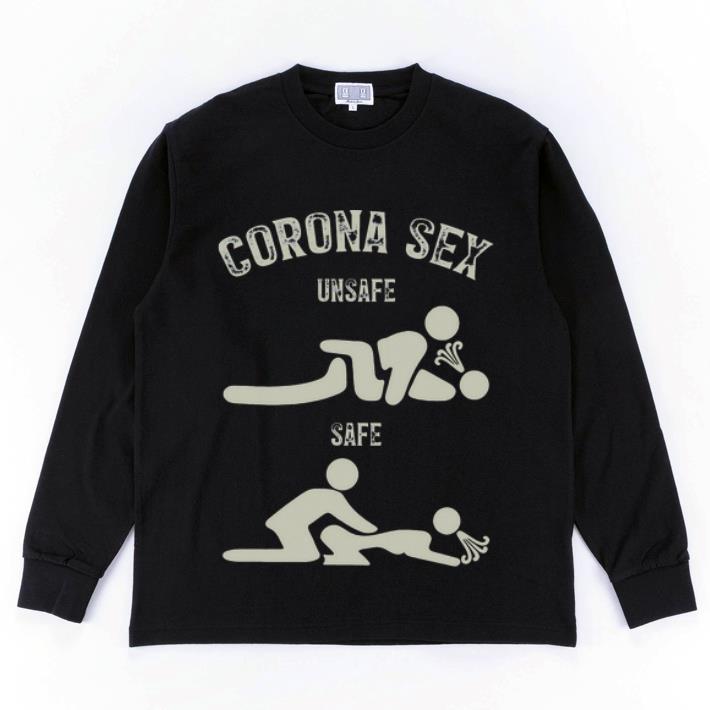 Great Corona Sex Unsafe And Safe Posture shirt 4 - Great Corona Sex Unsafe And Safe Posture shirt