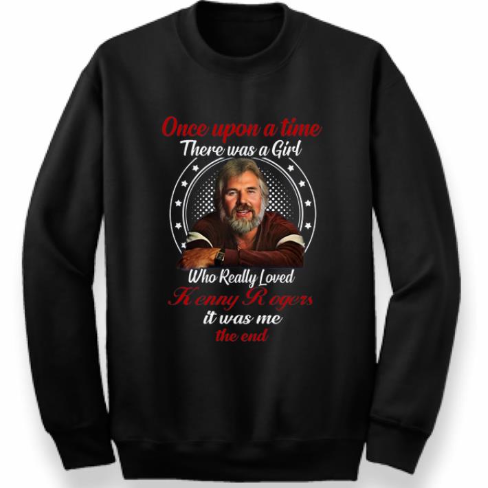 Great Once Upon A Time There Was A Girl Who Really Loves Kenny Rogers shirt 4 - Great Once Upon A Time There Was A Girl Who Really Loves Kenny Rogers shirt