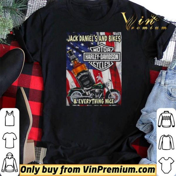 Jack Daniel’s And Bikes Motor Harley Davidson Cycles & Everything Nice American Flag shirt sweater