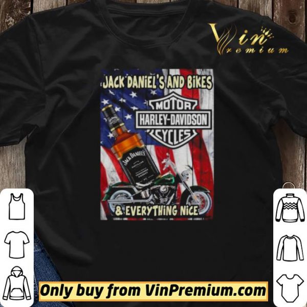 Jack Daniel’s And Bikes Motor Harley Davidson Cycles & Everything Nice American Flag shirt sweater