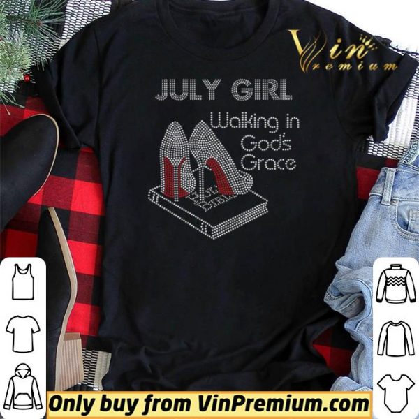 July Girl Walking In God's Grace Book shirt sweater