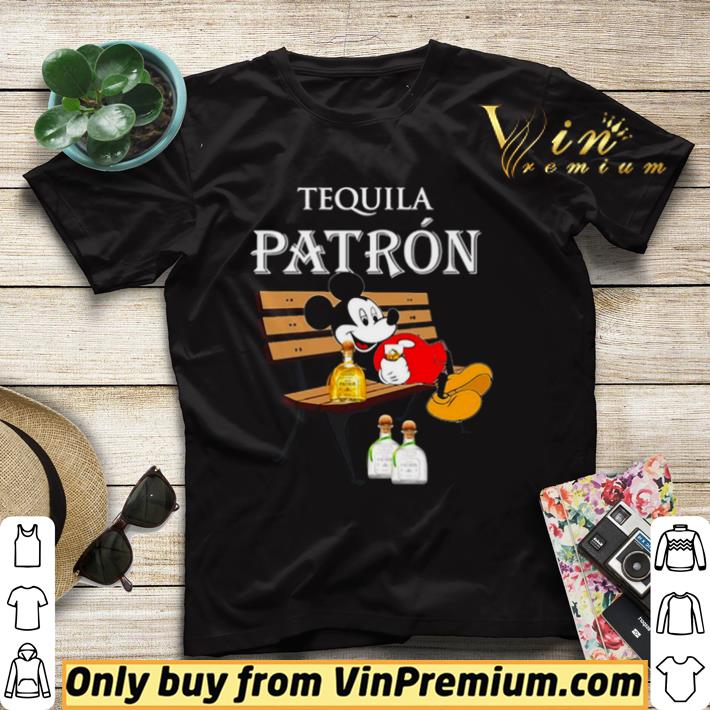Mickey Mouse drink Tequila Patron shirt sweater 4 - Mickey Mouse drink Tequila Patron shirt sweater