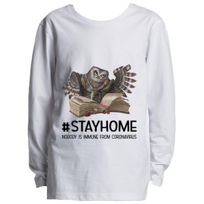 Nice Owl Reading Book Stay Home Nobody Is Immune From Coronavirus shirt 4 - Nice Owl Reading Book Stay Home Nobody Is Immune From Coronavirus shirt