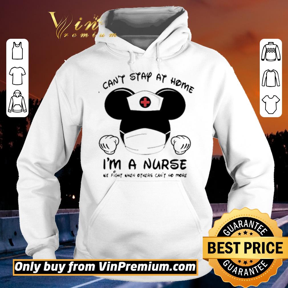 Official Mickey Mouse Mask I Can’t Stay At Home I’m A Nurse We Fight When Others Can’t No More shirt sweater Official Mickey Mouse Mask I Can t Stay At Home I m A Nurse We Fight When Others Can t No More shirt sweater 4 - Official Mickey Mouse Mask I Can’t Stay At Home I’m A Nurse We Fight When Others Can’t No More shirt sweater
