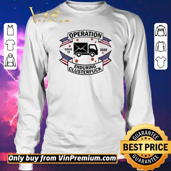 Official Postal Worker Operation Covid 19 2020 enduring clusterfuck shirt sweater