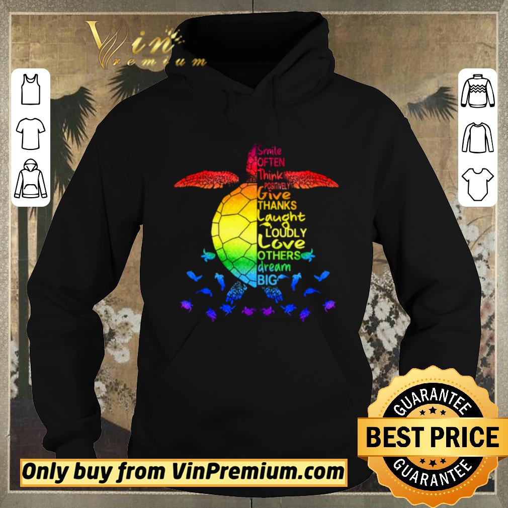 Official Smile Often Think Positively Give Thanks Laugh Loudly Love Others Dream Big Turtle Ocean shirt sweater 4 - Official Smile Often, Think Positively, Give Thanks, Laugh Loudly, Love Others, Dream Big Turtle Ocean shirt sweater
