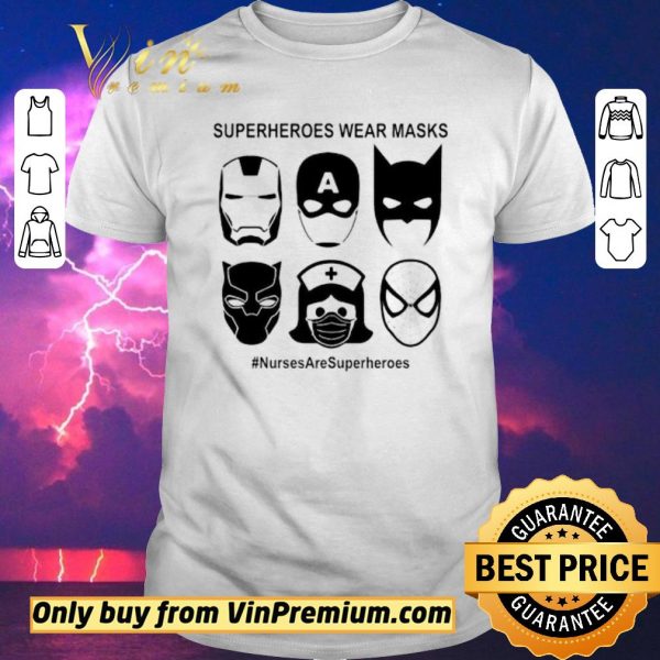 Official Superheroes wear masks nurses are superheroes shirt sweater