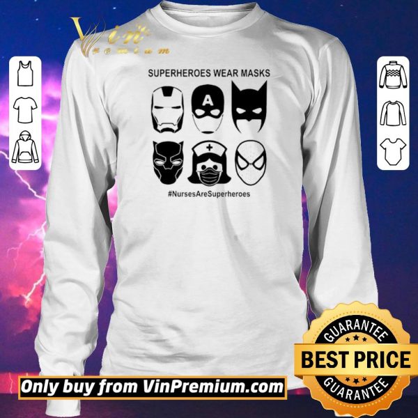 Official Superheroes wear masks nurses are superheroes shirt sweater
