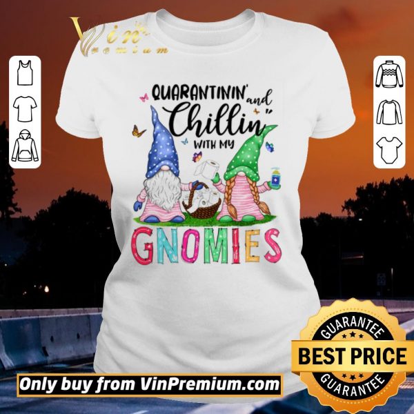 Original Paper Toilet Hand Wash Quarantini And Chillin With My Gnomies Coronavirus shirt sweater